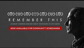 REMEMBER THIS | OFFICIAL TRAILER