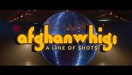 The Afghan Whigs - A Line Of Shots (Official Video)