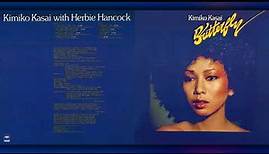 笠井紀美子 Kimiko Kasai + Herbie Hancock - Butterfly (1979)