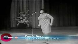 Trude Herr - Ich will keine Schokolade 1965