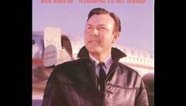 Jim Reeves - Have I Stayed Away Too Long