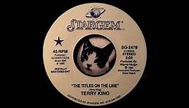 Terry King - The Titles On The Line