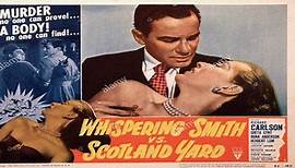 Whispering Smith Hits London 1952 Richard Carlson Greta Gynt Herbert Lom Rona Anderson