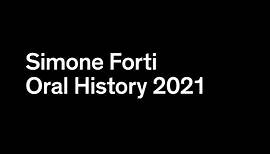 Simone Forti Oral History