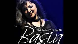 Basia "From Newport to London"