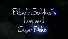 Black Sabbath - Live Evil (40th Anniversary Super Deluxe Edition)