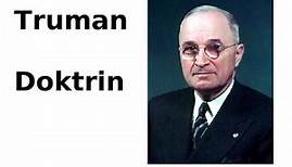 Truman Doktrin (Geschichte Sek I oder II, Kalter Krieg / Nachkriegszeit)