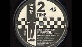 Roddy Radiation & The Specials - Braggin' & trying not to lie