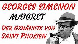 KRIMI Hörspiel - Georges Simenon - MAIGRET - DER GEHÄNGTE VON SAINT PHOLIEN (2003) - TEASER
