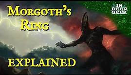 Morgoth's Ring Explained