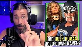 Stevie Richards on Hulk Hogan Holding Down Raven in WCW