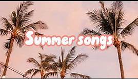 Summer songs playlist☀️the best songs for a summer party🥳