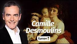 Au cœur de l'histoire: Camille Desmoulins (Franck Ferrand)