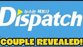 Dispatch couple revealed!