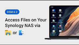 How to Access Files on Your Synology NAS via Windows File Explorer or Mac Finder - DSM 6.2