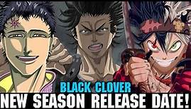 BLACK CLOVER SEASON 5 RELEASE DATE - [Black Clover Episode 171/New Season Release Date]
