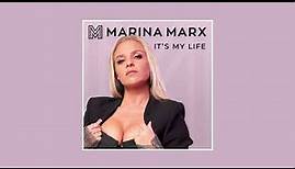Marina Marx - It's My Life (Official Audio)