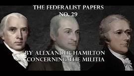 The Federalist Papers No. 29