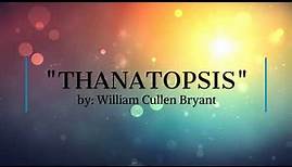 "Thanatopsis" by William Cullen Bryant