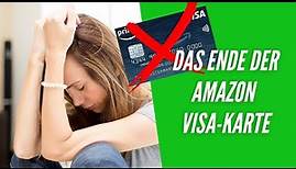 Die Amazon-VISA-Kreditkarte ist Geschichte 😢 Das musst du JETZT beachten! Gibt es einen NACHFOLGER?