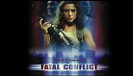 Fatal Conflict Thriller English Movie