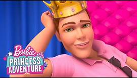 Wenn Ich König Wär' (Trey Version) | Barbie™ Princess Adventure