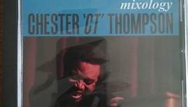 Chester 'CT' Thompson - Mixology