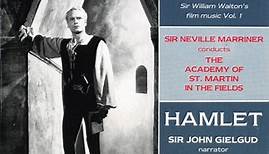 Walton - Sir John Gielgud, Catherine Bott, The Academy Of St. Martin In The Fields, Sir Neville Marriner - Hamlet / As You Like It