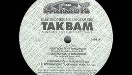 TakBam - Elektronische Tanzmusik