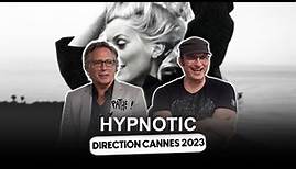 DIRECTION CANNES - William Fichtner & Robert Rodriguez pour HYPNOTIC