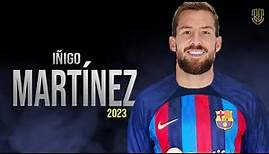 Welcome to Barcelona - INIGO MARTINEZ ● Crazy Defensive Skills 2023