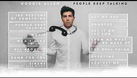 Hoodie Allen - People Keep Talking (Full Album Stream)