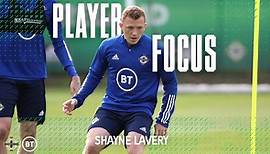Player Focus | Shayne Lavery