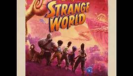 Disney Strange World Soundtrack | Flight of the Poot Pickles – Henry Jackman|Original Motion Picture