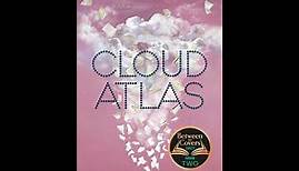 Plot summary, “Cloud Atlas” by David C. Mitchell in 5 Minutes - Book Review