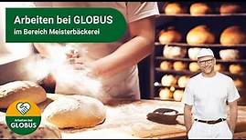Arbeiten bei GLOBUS im Bereich Meisterbäckerei