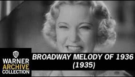 Trailer | Broadway Melody of 1936 | Warner Archive