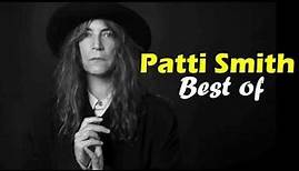 The Best of Patti Smith || Patti Smith Greatest Hits (FULL ALBUM)