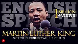 ENGLISH SPEECH | MARTIN LUTHER KING: I Have a Dream (English Subtitles)