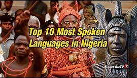 Top 10 Most Spoken Languages in Nigerian