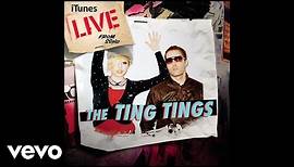 The Ting Tings - We Walk (Live) (Audio)