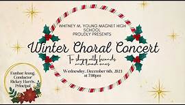 Whitney Young Choir Winter Concert -- December 6th, 2023