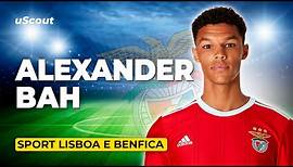 How Good Is Alexander Bah at Sport Lisboa e Benfica?