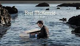 Bret McKenzie - This World (Official Audio)