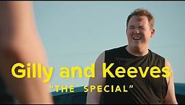 Gilly and Keeves: The Special | Teaser