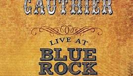 Mary Gauthier - Live At Blue Rock