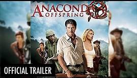 Anaconda 3: Offspring | Official HD Trailer