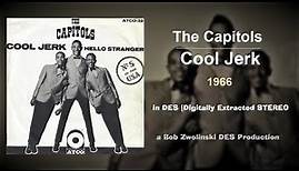 The Capitols – Cool Jerk – 1966 [DES STEREO]