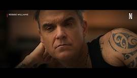 Robbie Williams | First Look | Coming Soon | Netflix