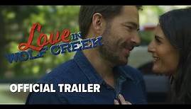 Love In Wolf Creek | Official Trailer | Tim Rozan | Nola Martain | Bobby Daniels